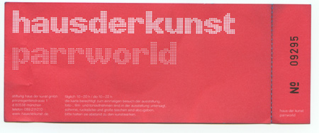 parrworld, Haus der Kunst